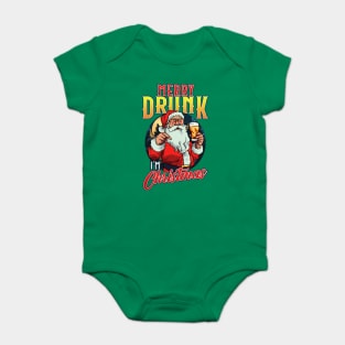 Santa Claus Merry Drunk, I’m Christmas Baby Bodysuit